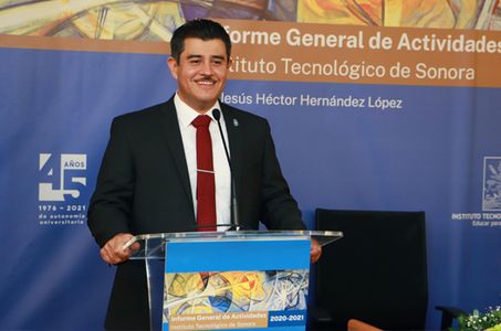 Rinde Rector del ITSON segundo Informe de Actividades 2020-2021