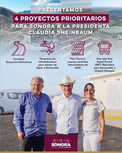 Expone Gobierno de Sonora proyectos de desarrollo a Presidenta Sheinbaum